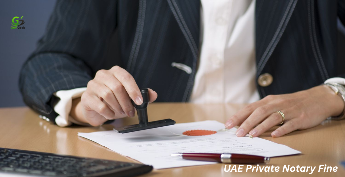 UAE Private Notary Fine
