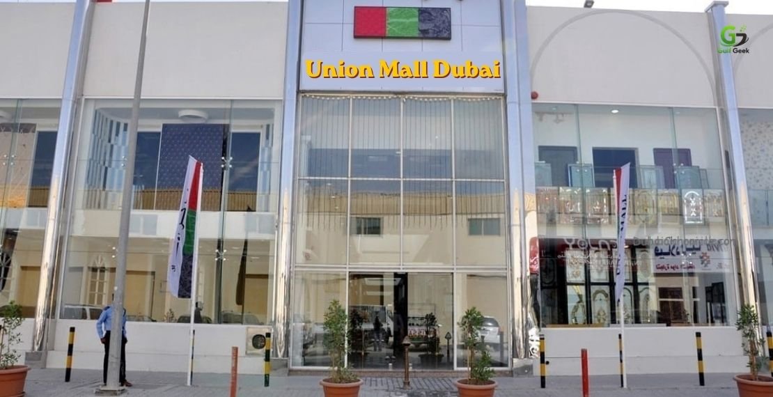 Union Mall Dubai