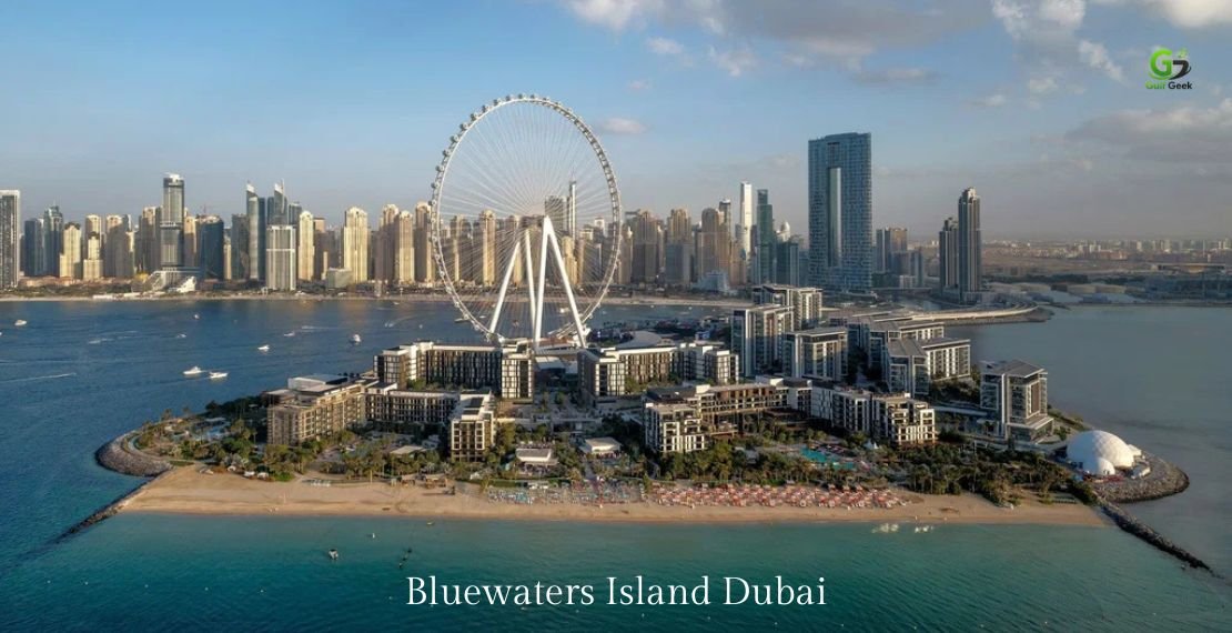 Bluewaters Island Dubai