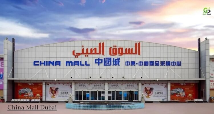 China Mall Dubai